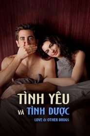 Tình Yêu Và Tình Dược